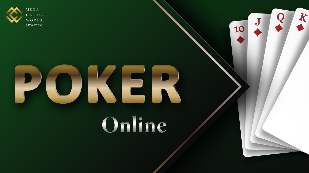 Khám phá đôi nét Poker mcw77